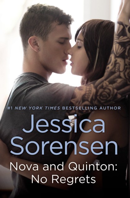 Nova and Quinton: No Regrets