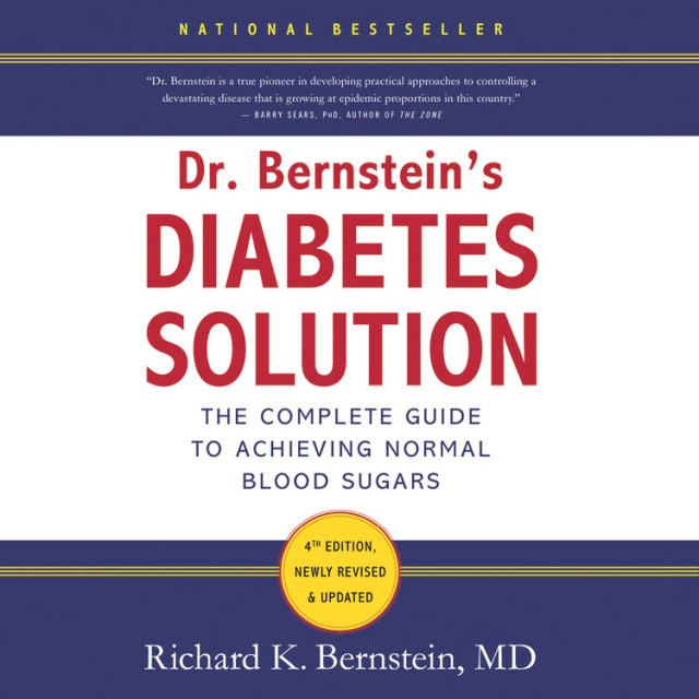 Dr. Bernstein’s Diabetes Solution