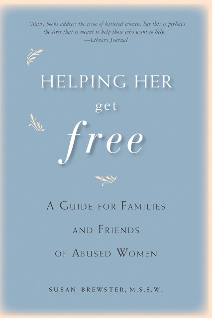 Helping Her Get Free