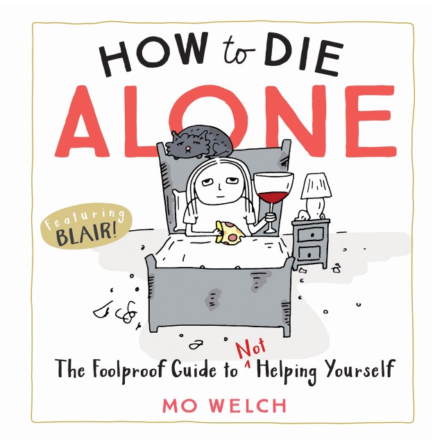 How to Die Alone