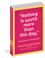 "Nothing Is Worth More Than This Day."