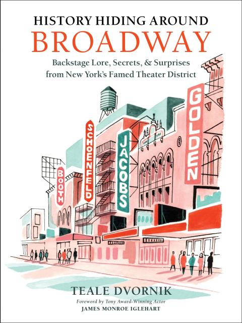 Cover of "History Hiding Around Broadway"