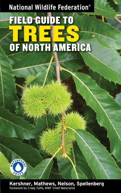 National Wildlife Federation Field Guide to Trees of North America