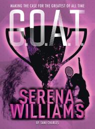 G.O.A.T. – Serena Williams