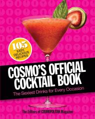 Cosmo’s Official Cocktail Book
