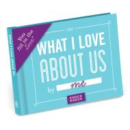 What I Love about Us Fill in the Love Book