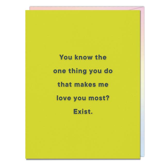 One Thing, Love You Most / Exist Card