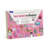Letters to Destroy: Love Letters