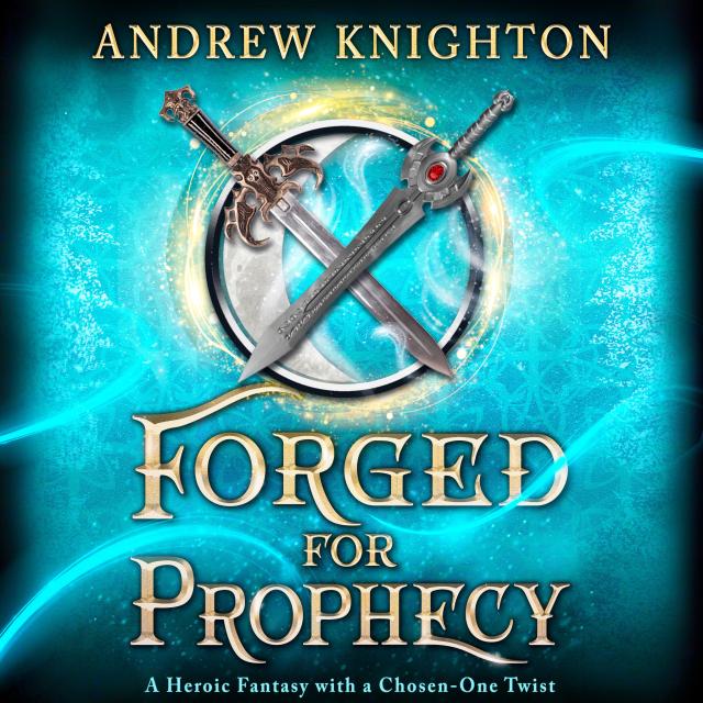 Forged for Prophecy