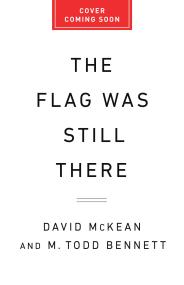 The Flag Was Still There