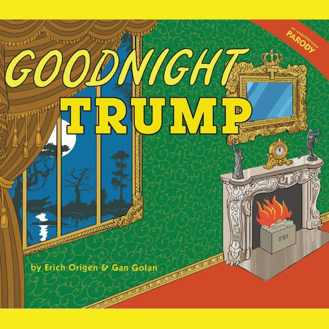 Goodnight Trump