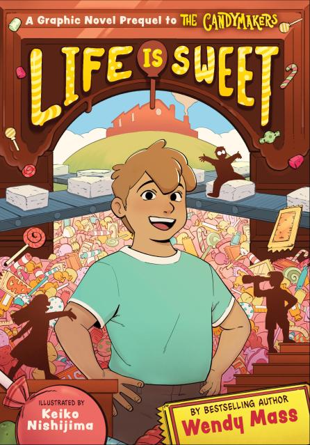 Life Is Sweet (A Graphic Novel)