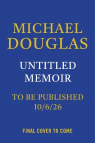 Michael Douglas Memoir