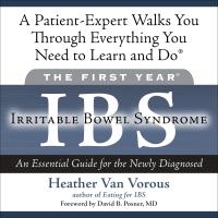 The First Year: IBS (Irritable Bowel Syndrome)