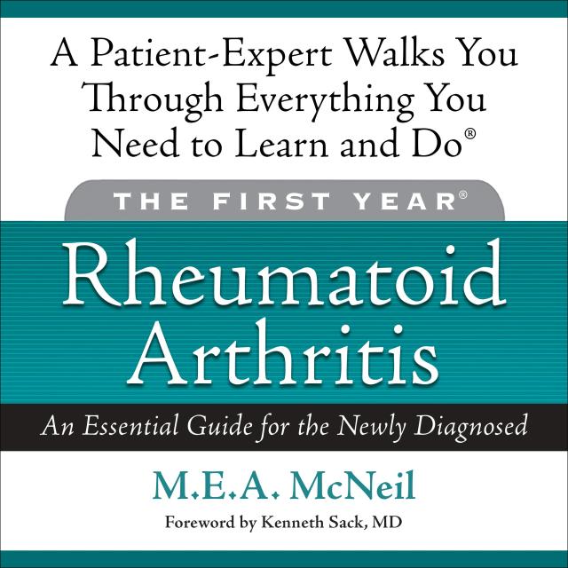 The First Year: Rheumatoid Arthritis