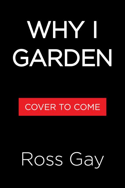 Why I Garden