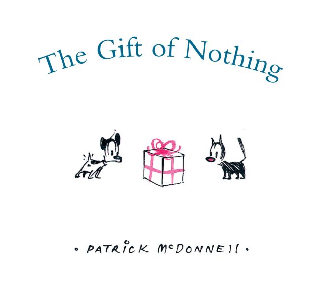 The Gift of Nothing