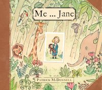 Me . . . Jane (Caldecott Honor Award Winner)