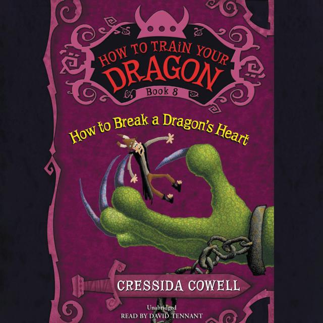 How to Train Your Dragon: How to Break a Dragon’s Heart