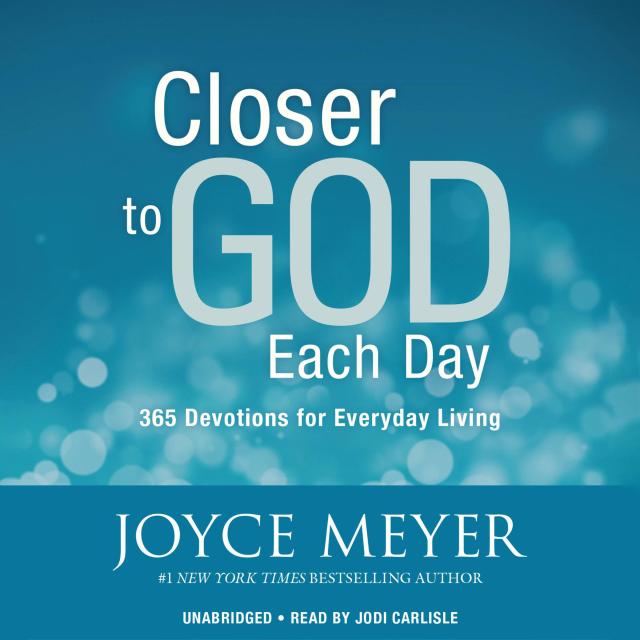Closer to God Each Day