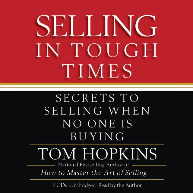 Selling in Tough Times