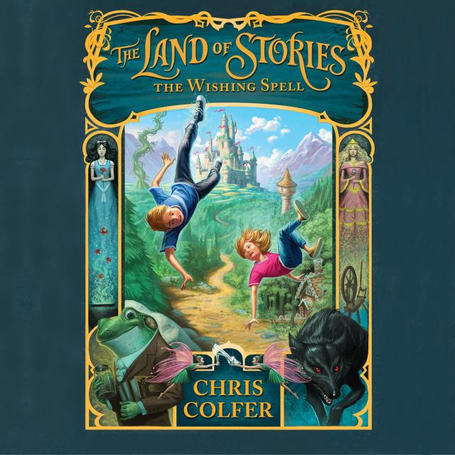 The Land of Stories: The Wishing Spell