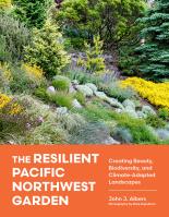 The Resilient Pacific Northwest Garden