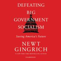 Defeating Big Government Socialism