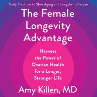 The Female Longevity Advantage