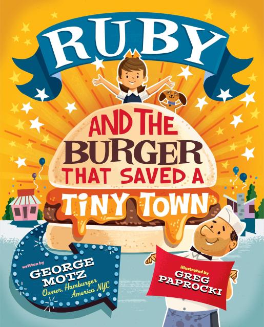 Ruby and the Burger That Saved a Tiny Town