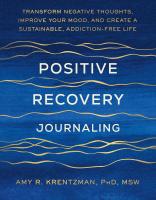 Positive Recovery Journaling